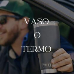 VASO O TERMO