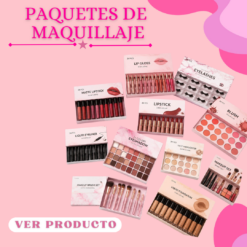 PAQUETES DE MAQUILLAJE
